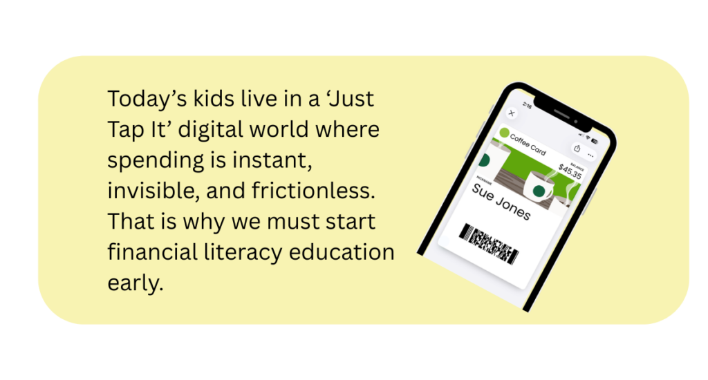 Raising Financially Confident Kids in a ‘Just Tap It’ Digital World